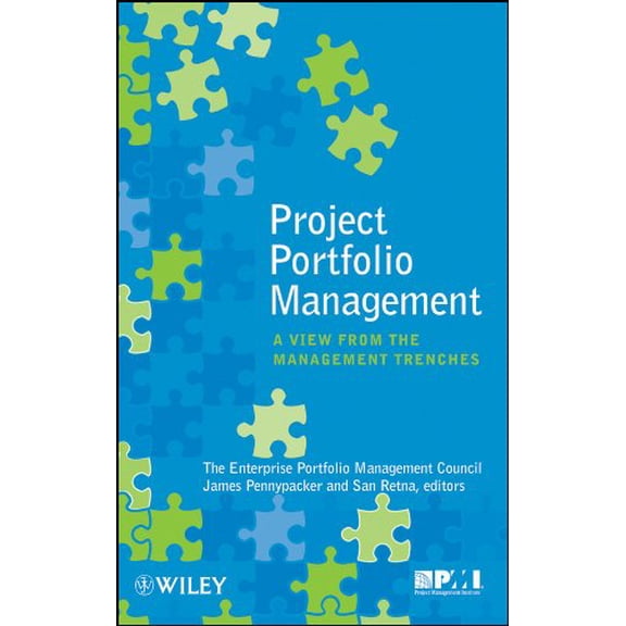 Pre-Owned Project Portfolio Management: A View from the Management Trenches Hardcover