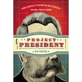 thumbnail image 1 of Pre-Owned Project President: Bad Hair and Botox on the Road to the White House (Hardcover) 159555100X 9781595551009, 1 of 1
