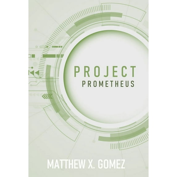 Project Prometheus, (Hardcover)