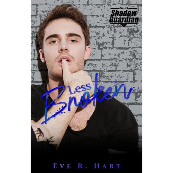 Project Shadow Guardian: Less Broken (Paperback)