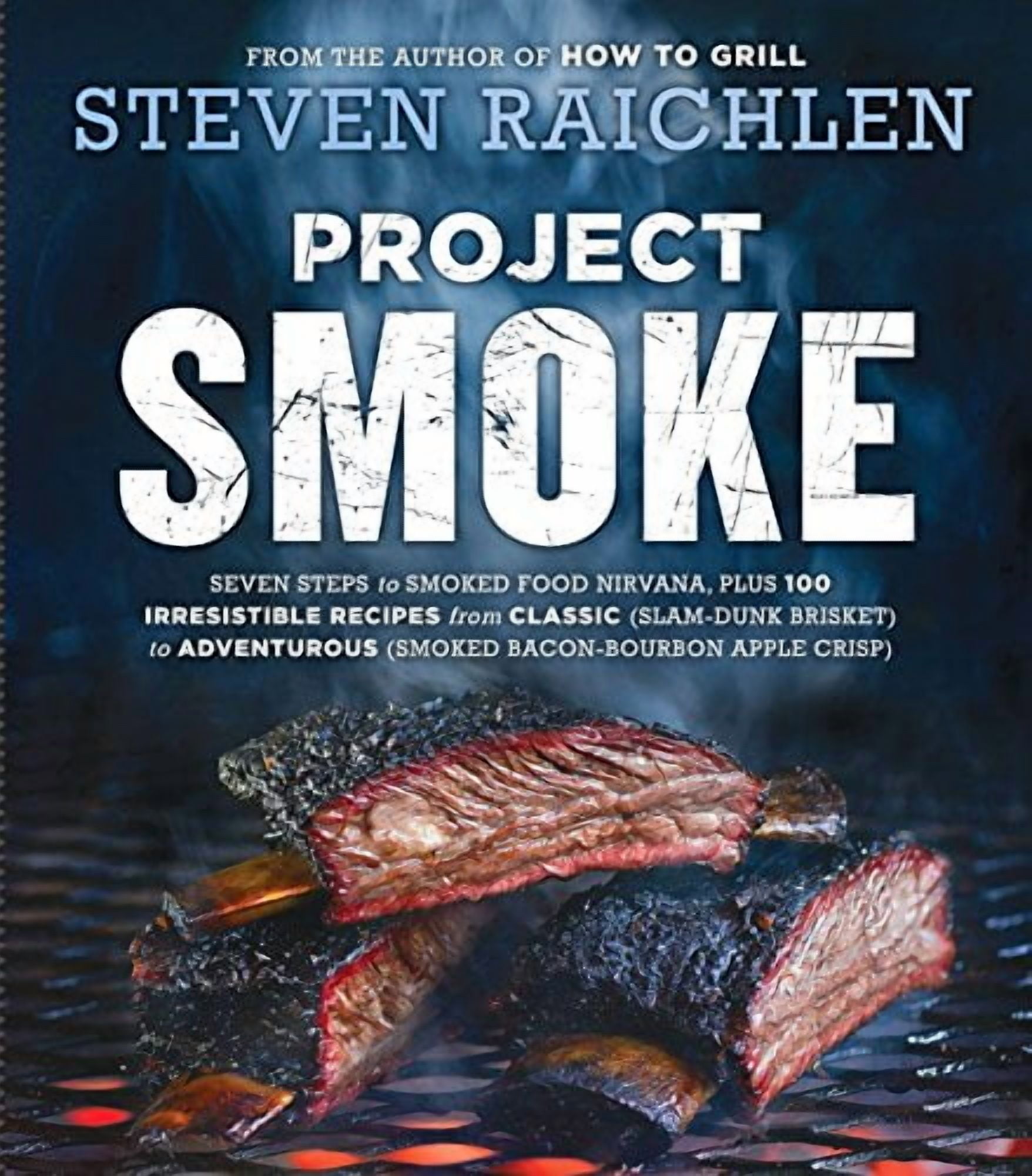 STEVEN RAICHLEN Project Smoke - Hardcover