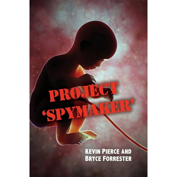 Project 'Spymaker', (Paperback)
