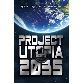 Project Utopia 2035 (Paperback)
