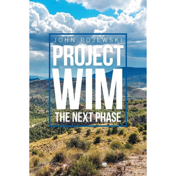 Project Wim- the Next Phase, (Paperback)
