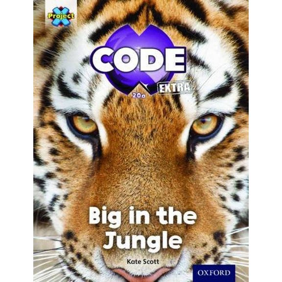 Project X CODE Extra: Green Book Band, Oxford Level 5: Jungle Trail: Bi Kate Scott (Paperback)