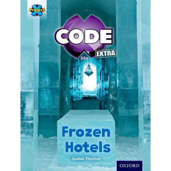 Project X Code Extra: Orange Book Band, Oxford Level 6: Big