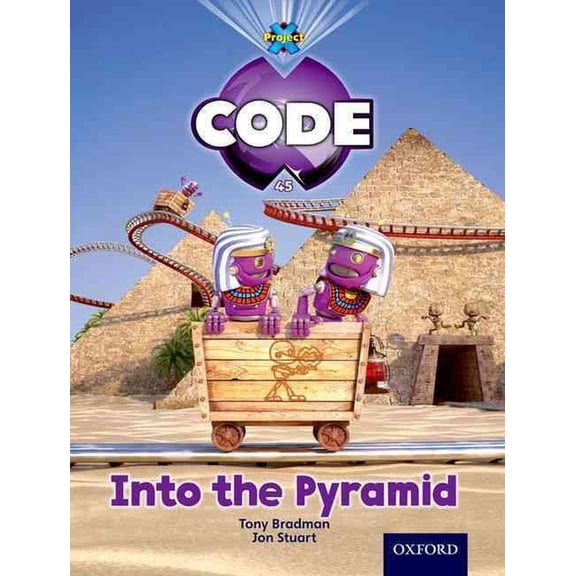 Project X. Code: Project X Code : Pyramid Peril Into the Pyramid (Paperback)