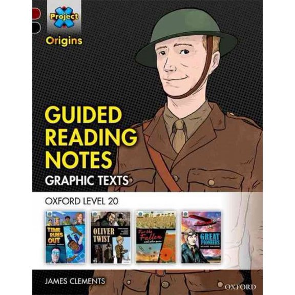 Pre-Owned Project X Origins Graphic Texts: Dark Red+ Book Band, Oxford Level 20: Guided Reading Notes