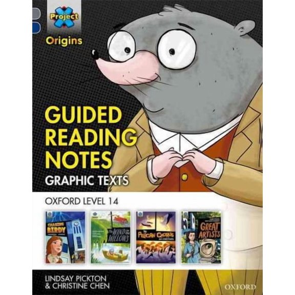 Project X Origins Graphic Texts: Grey Book Band, Oxford Level 14: Guided Reading Notes