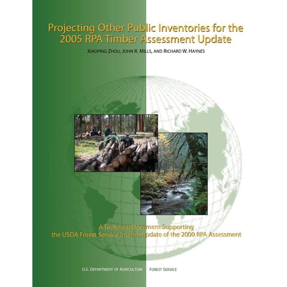 Projecting Other Public Inventories for the 2005 RPA Timber Assessment Update (Paperback)