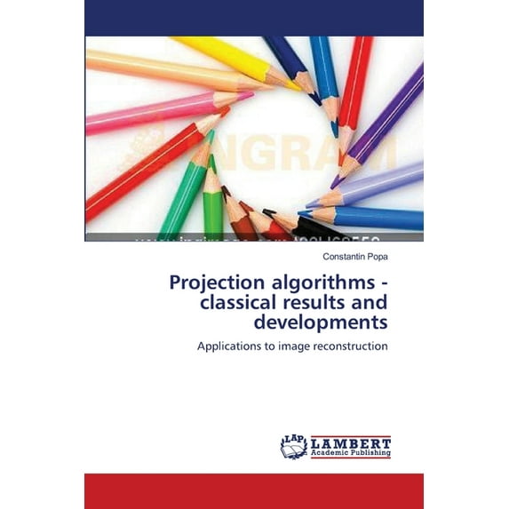 Projection algorithms - classical results and developments (Paperback)