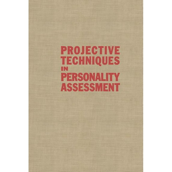 Projective Techniques in Personality Assessment: A Modern Introduction, (Paperback)