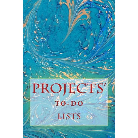 Projects' To-Do Lists: Stay Organized (100 Projects), (Paperback)