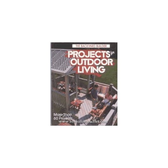 Pre-Owned Projects for Outdoor Living (Hardcover) 0878578846 9780878578849
