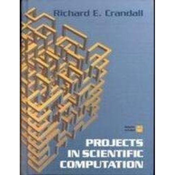 Pre-Owned Projects in Scientific Computation (Hardcover) 0387978089 9780387978086