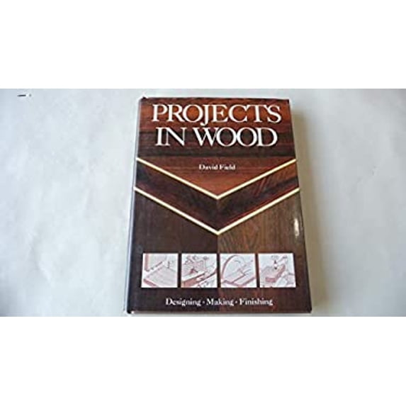 Pre-Owned Projects in Wood Hardcover David Field