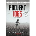 thumbnail image 1 of Pre-Owned Projekt 1065: A Novel of World War II (Paperback) 1338254022 9781338254020, 1 of 1