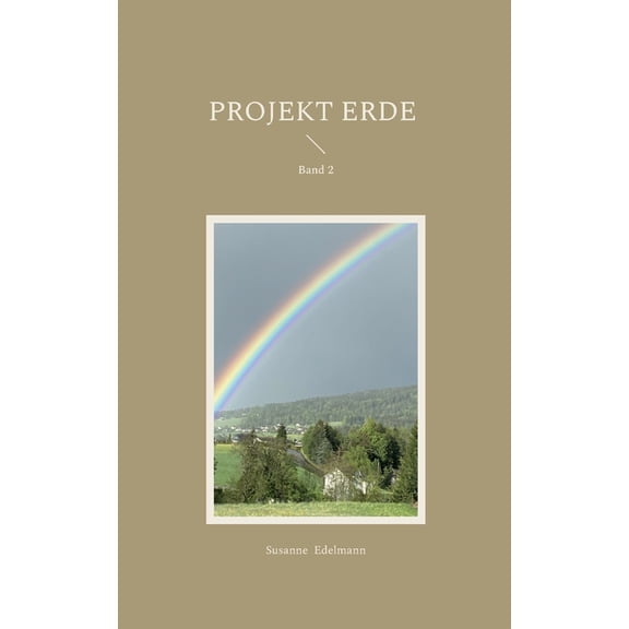 Projekt Erde: Band 2, (Paperback)