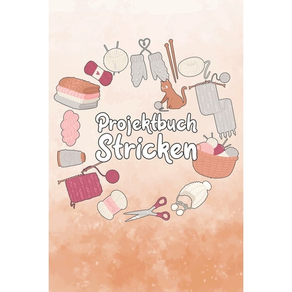 Projektbuch Stricken: bersichtliches Projektbuch mit Inhaltsverzeichnis - 120 Seiten - A5 Format - Katze (Paperback)
