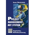 thumbnail image 1 of Projektmanagement Mit System: Organisation Methoden Steuerung, (Paperback), 1 of 1