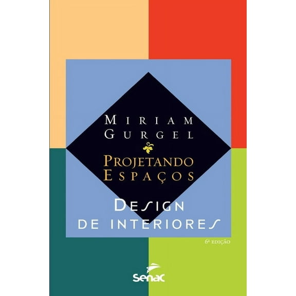 Projetando espaos - design de interiores (Paperback)