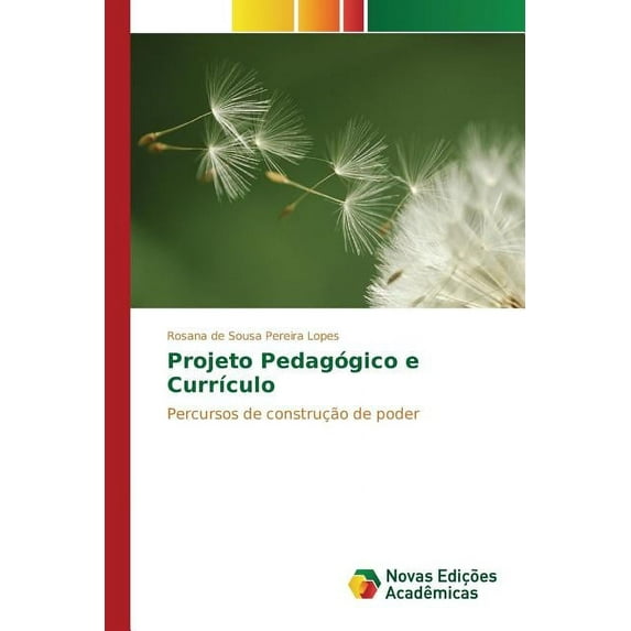 Projeto Pedagógico e Currículo (Paperback)