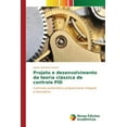 thumbnail image 1 of Projeto e desenvolvimento da teoria clássica de controle PID (Paperback), 1 of 1