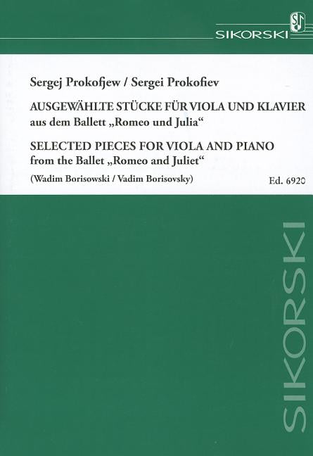 Prokofiev: Ausgewahlte Stucke Aus Dem Ballet "Romeo Und Julia"/Selected Pieces From The Ballet "Romeo And Juliet": For Viola And Piano (Other)