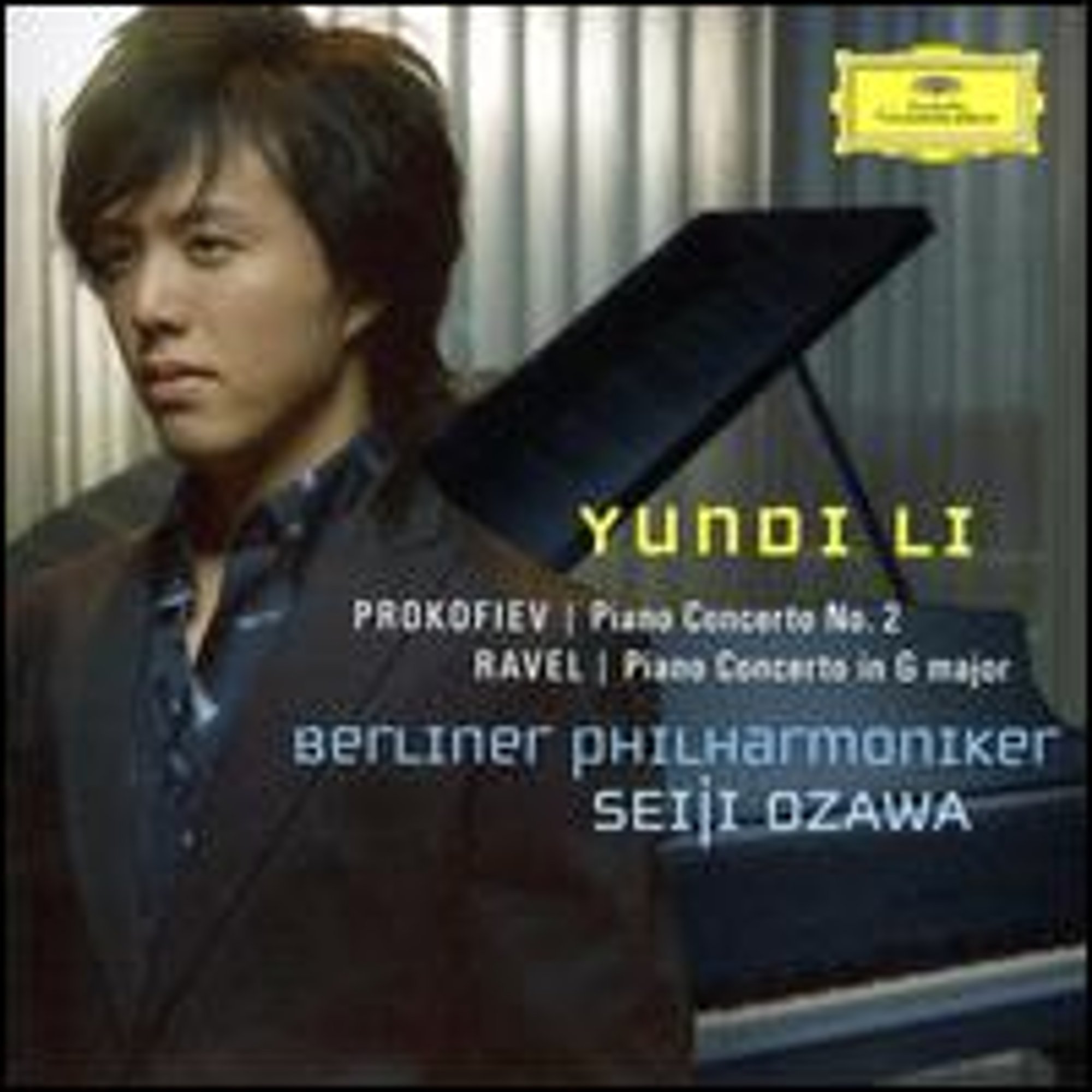 Pre-Owned Prokofiev: Piano Concerto No. 2; Ravel: Piano Concerto in G major (CD 0028947765936) by Yundi Li (piano), Berlin Philharmonic Orchestra, Seiji Ozawa (conductor)