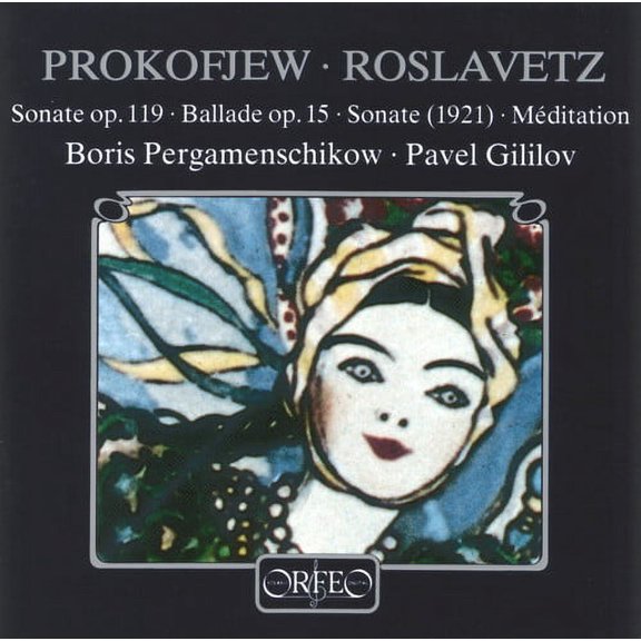 Prokofiev / Roslavetz / Peramenschikow / Gililov - Sonata / Ballade / Meditation - Music & Performance - CD