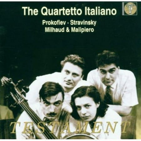 Prokofiev Stravinsky & Milhaud Quartets