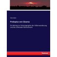 thumbnail image 1 of Prokopius von Cäsarea: Ein Beitrag zur Historiographie der Völkerwanderung und des sinkenden Römerthums, (Paperback), 1 of 1