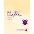 thumbnail image 1 of Pre-Owned Prolog: Patient Management in Office (Paperback) 1934984612 9781934984611, 1 of 1