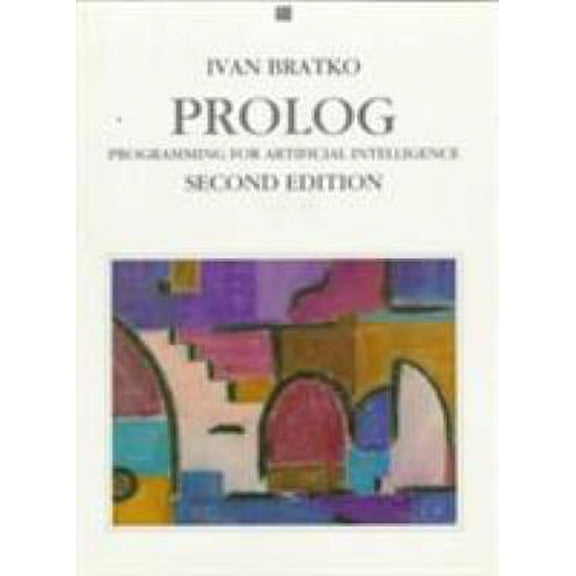 Pre-Owned Prolog Programming for Artificial Intelligence, 9780201416060, 0201416069, Paperback, 2nd edition