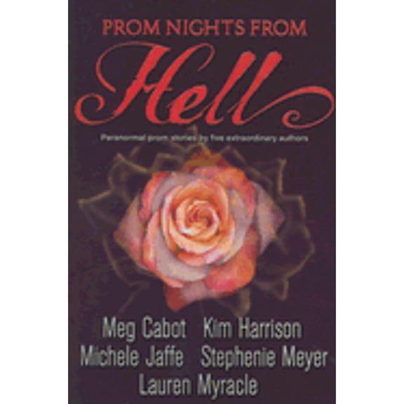 Pre-Owned Prom Nights from Hell (Paperback) by Meg Cabot, Kim Harrison, Michele Jaffe