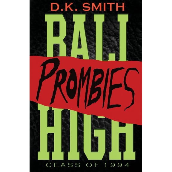 Prombies Sophomore Edition, (Paperback)