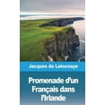 thumbnail image 1 of Promenade d'un Français dans l'Irlande (Paperback), 1 of 1