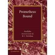 Prometheus Bound, Paperback