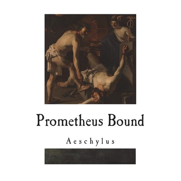 Prometheus Bound (Paperback)
