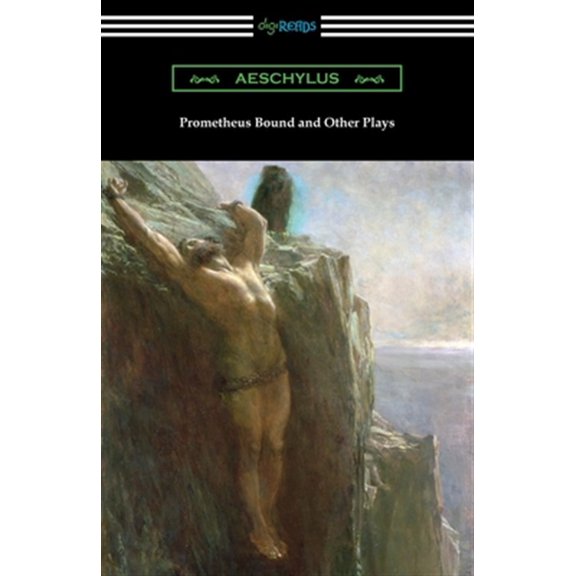 Pre-Owned Prometheus Bound and Other Plays (Paperback)