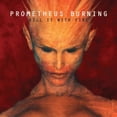 thumbnail image 1 of Prometheus Burning - Kill It with Fire - Industrial - CD, 1 of 2