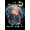 thumbnail image 1 of Prometheus Saga The Prometheus Saga Volume 2, Book 2, (Paperback), 1 of 1