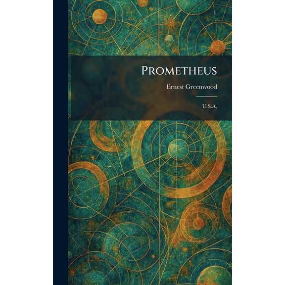 Prometheus: U.S.A., (Hardcover)