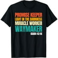 thumbnail image 1 of Promise Keeper Miracle Worker Waymaker Christian Faith T-Shirt, 1 of 4