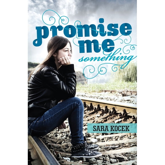 Promise Me Something