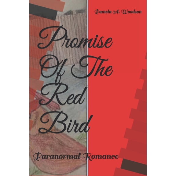 Promise of The Red Bird (Paperback)