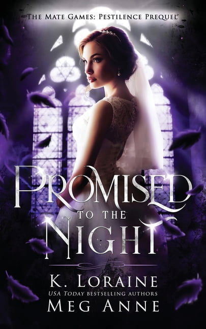 Promised to the Night: A Mate Games Pestilence Prequel, (Paperback)