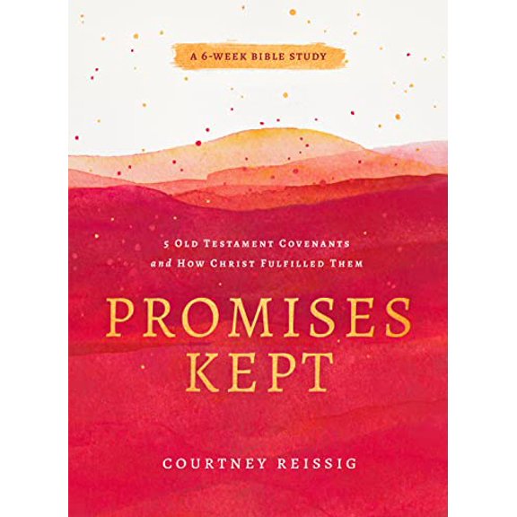 Pre-Owned Promises Kept: 5 Old Testament Covenants and How Christ Fulfilled Them (6-Week Bible Study) (Paperback) 0802428959 9780802428950