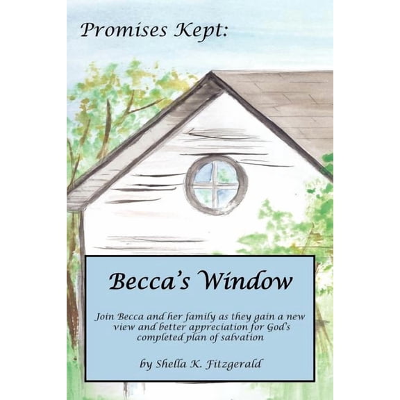 Promises Kept: Becca's Window, (Paperback)