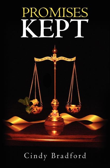 Promises Kept (Paperback) by Cindy Bradford